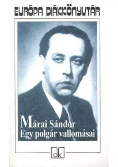 EGY POLGÁR VALLOMÁSAI