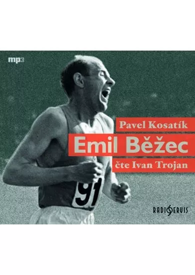 TROJAN IVAN  KOSATÍK: EMIL BĚŽEC (MP3-CD)