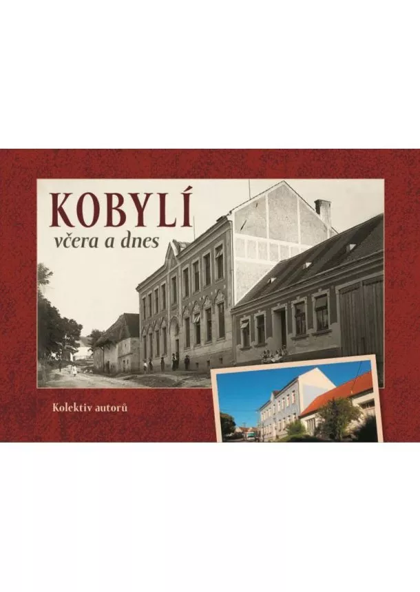 Kobylí včera a dnes