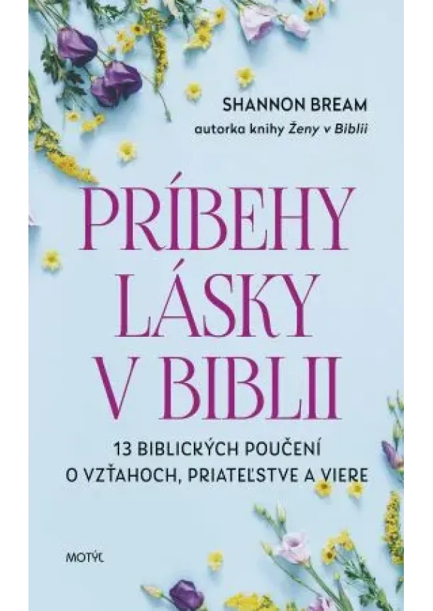 Shannon Bream - Príbehy lásky v Biblii