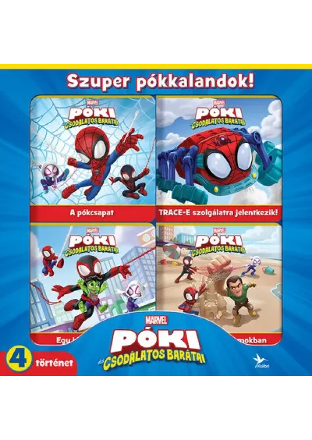 Póki és csodálatos barátai - Szuper pókkalandok!