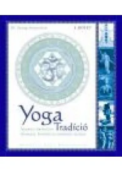 YOGA TRADÍCIÓ I.