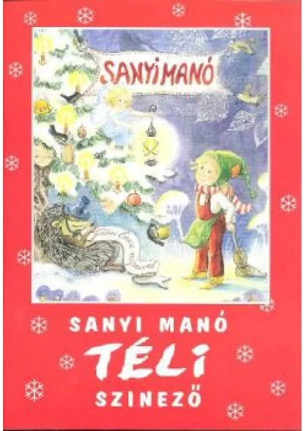 Színező - SANYI MANÓ /TÉLI SZINEZŐ §K