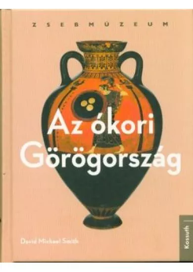 Az ókori Görögország /Zsebmúzeum