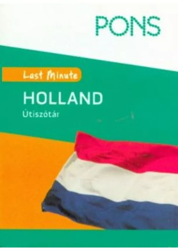 Hans Beelen - PONS Last Minute útiszótár - Holland