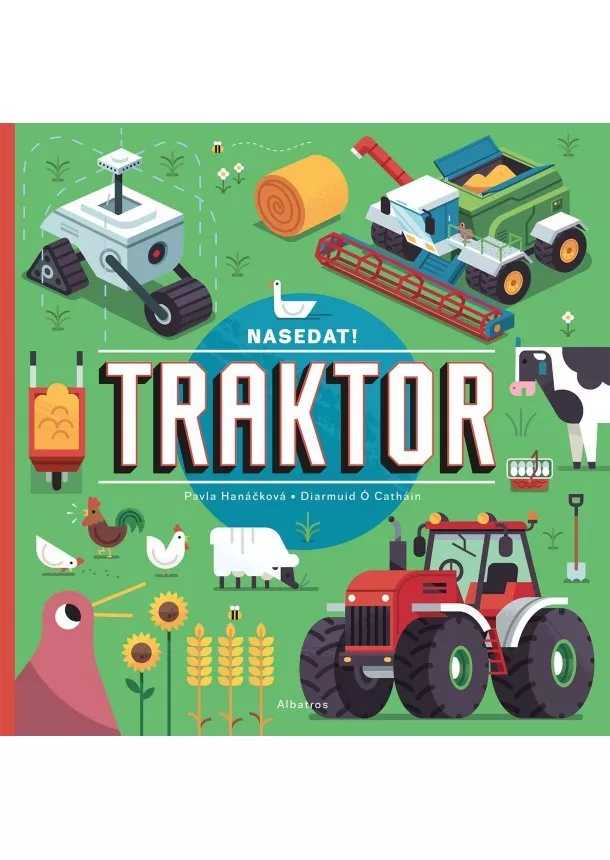 Pavla Hanáčková - Nasedat! Traktor