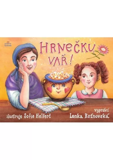 Hrnečku, vař!