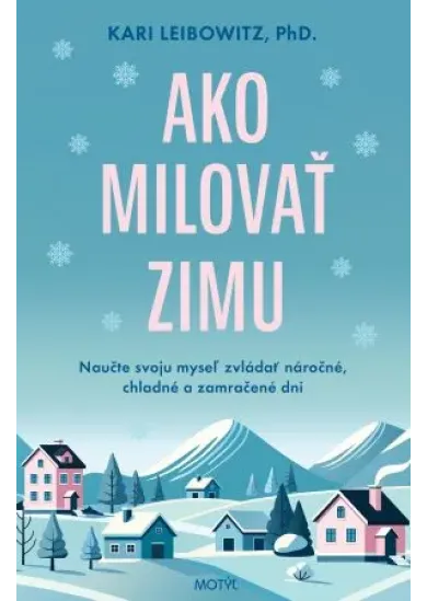 Ako milovať zimu