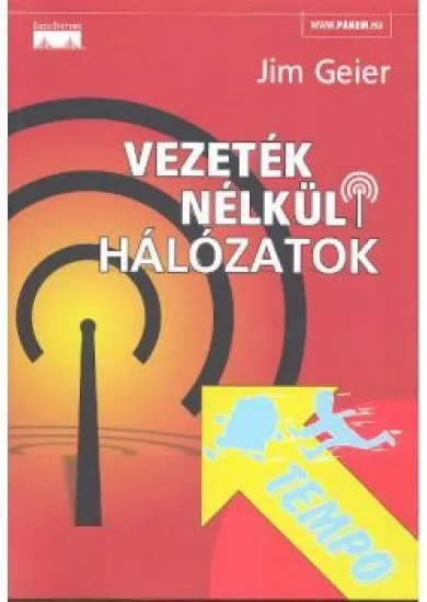 VEZETÉK NÉLKÜLI HÁLÓZATOK