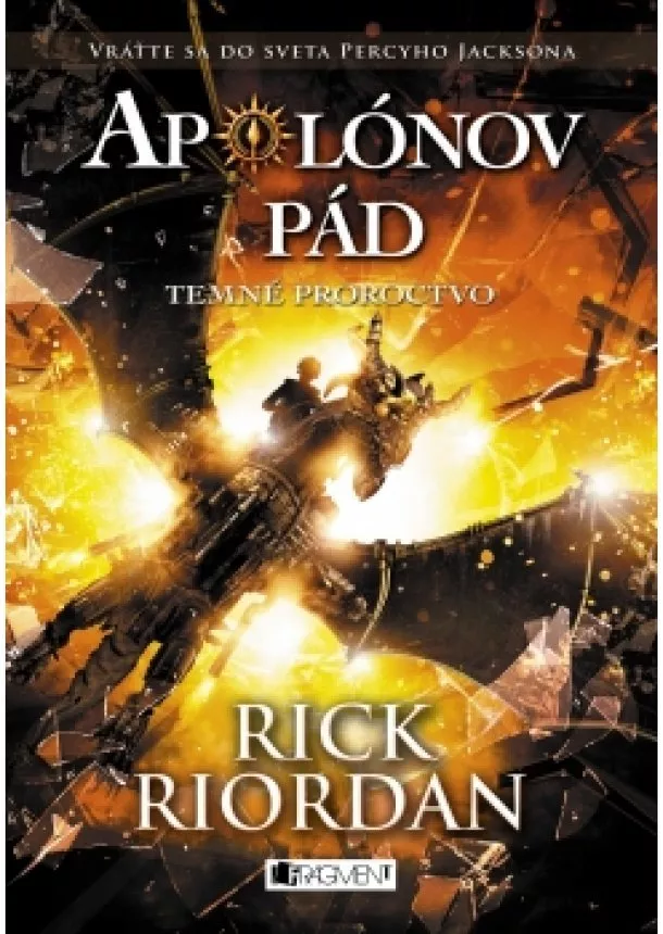 Rick Riordan - Apolónov pád 2 - Temné proroctvo