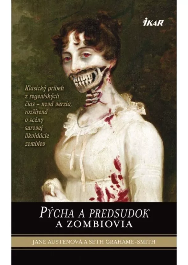 Austenová Jane, Graham-Smith  Seth - Pýcha a predsudok a zombiovia