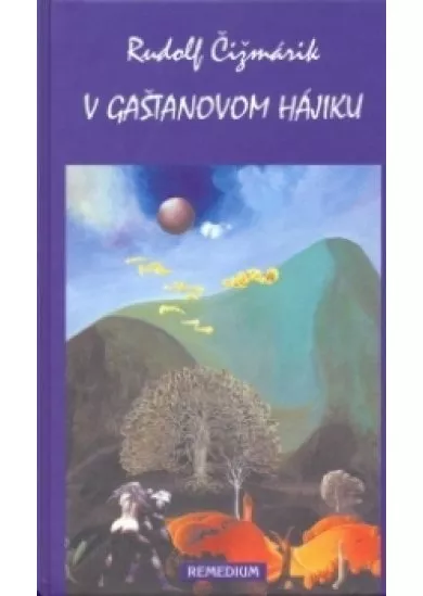 V gaštanovom hájiku