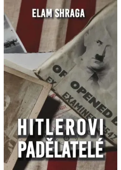 Hitlerovi padělatelé