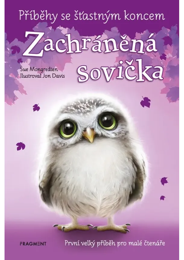 Sue Mongredien - Příběhy se šťastným koncem - Zachráněná sovička