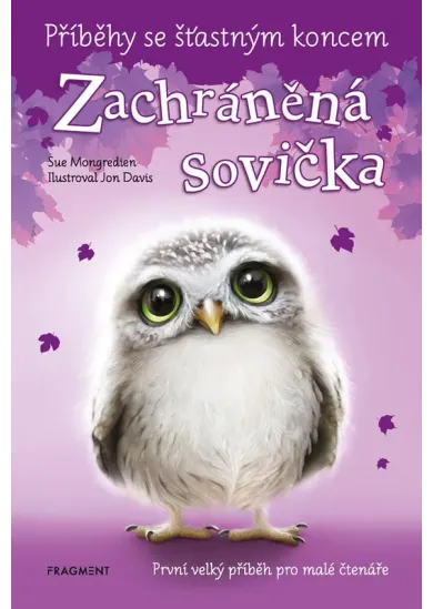 Příběhy se šťastným koncem - Zachráněná sovička