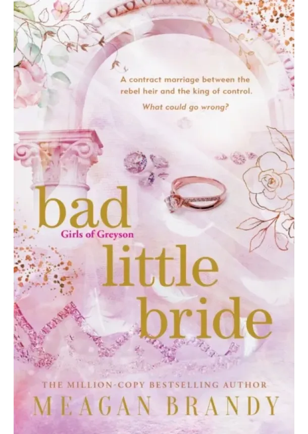 Meagan Brandy - Bad Little Bride