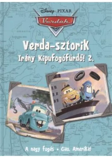 VERDA-SZTORIK: IRÁNY KIPUFOGÓFÜRDŐ! 2.
