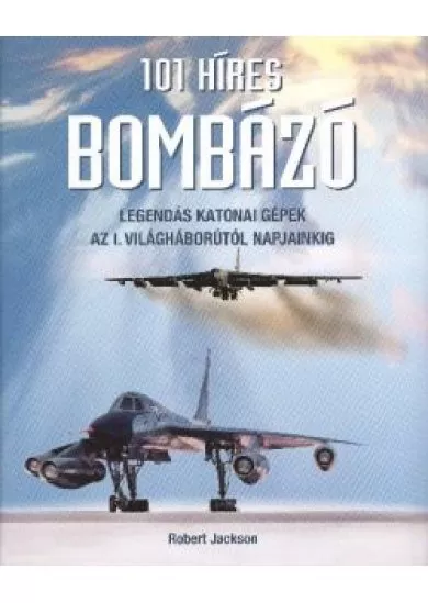 101 HÍRES BOMBÁZÓ