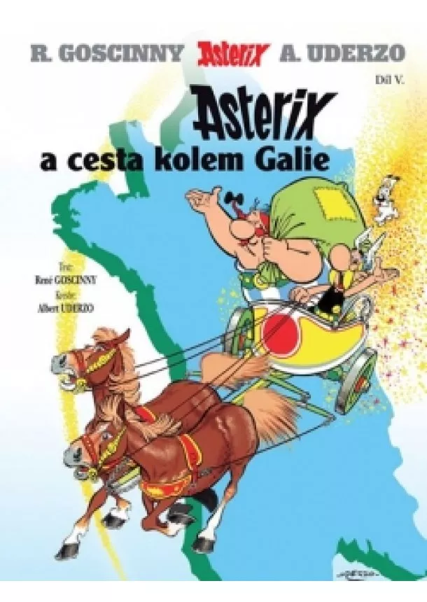 René Goscinny - Asterix 5 - Asterix a cesta kolem Galie