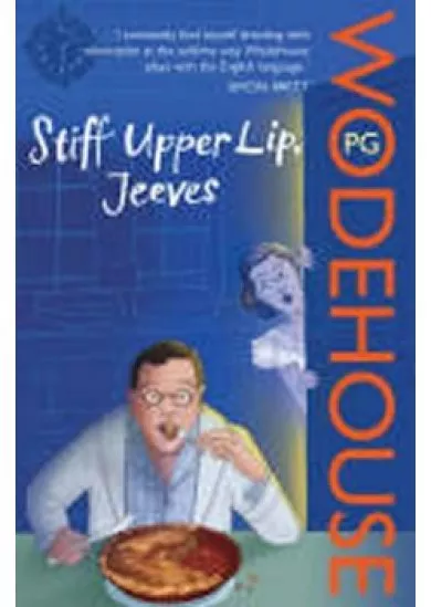 Stiff Upper Lip, Jeeves