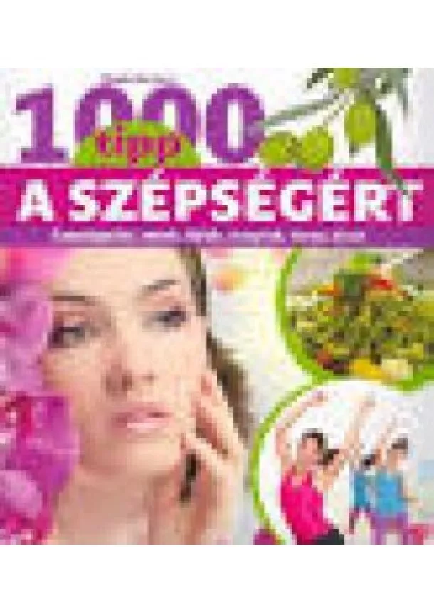 Fábián Barbara - 1000 tipp a szépségért