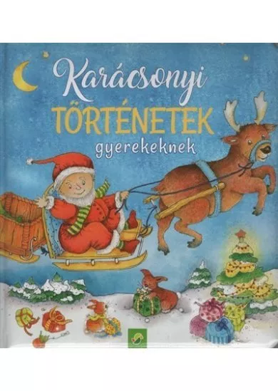 Karácsonyi történetek gyerekeknek