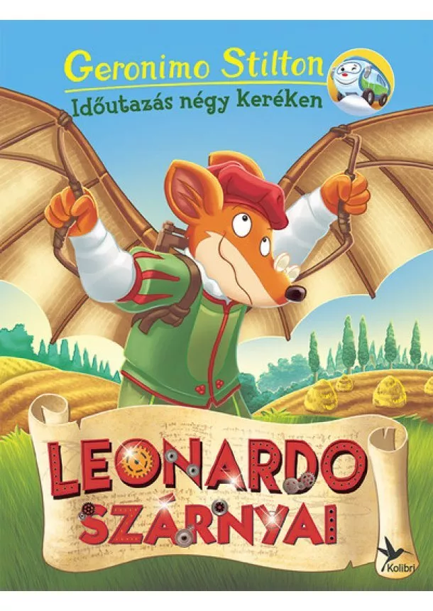 Geronimo Stilton - Leonardo szárnyai - Időutazás négy keréken