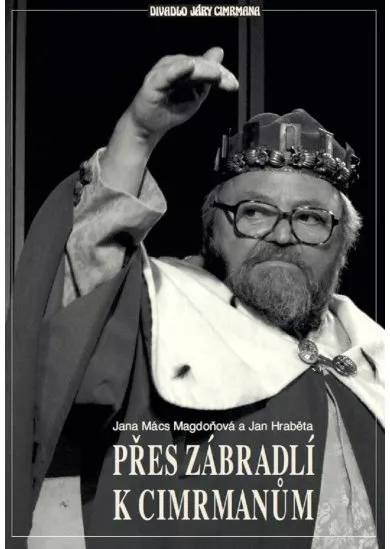 Přes Zábradlí k Cimrmanům