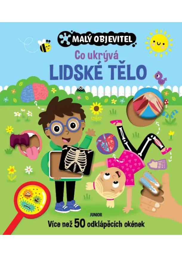 Malý objevitel - Co ukrývá lidské tělo