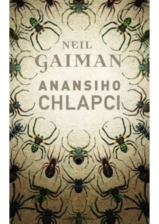 Neil Gaiman - Anansiho chlapci