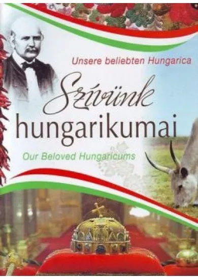 Szívünk hungarikumai