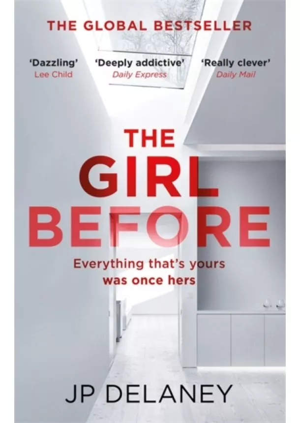 J. P. Delaney - The Girl Before