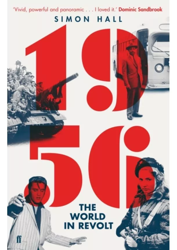 Simon Hall - 1956, The World in Revolt 