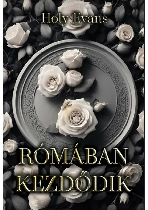 Holy Evans - Rómában kezdődik