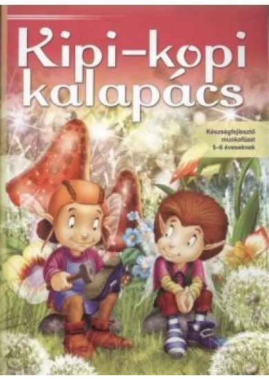 KIPI-KOPI KALAPÁCS