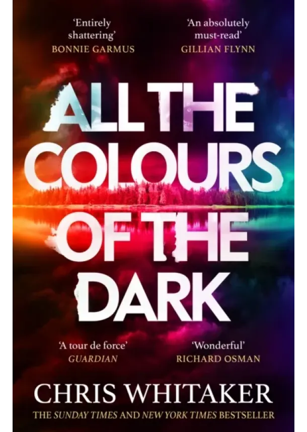Chris Whitaker - All the Colours of the Dark