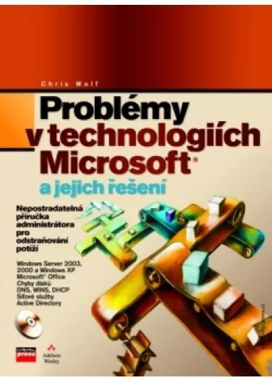 Problémy v technologiích Microsoft a jejich řešení