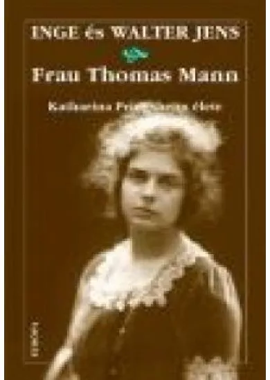 Frau Thomas Mann