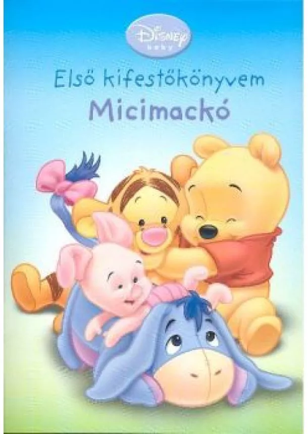 Kifestő - MICIMACKÓ /ELSŐ KIFESTŐKÖNYVEM