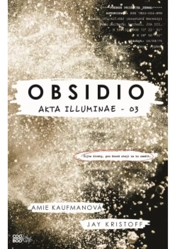 Amie Kaufman, Jay Kristoff - Obsidio