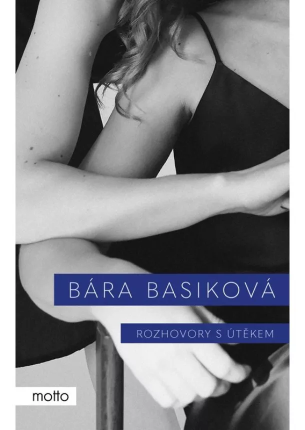 Bára Basiková - Rozhovory s útěkem