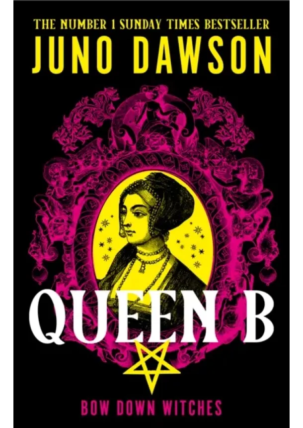 Juno Dawson - Queen B