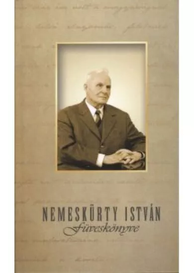 NEMESKÜRTY ISTVÁN FÜVESKÖNYVE