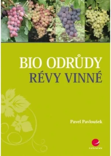 Bio odrůdy révy vinné