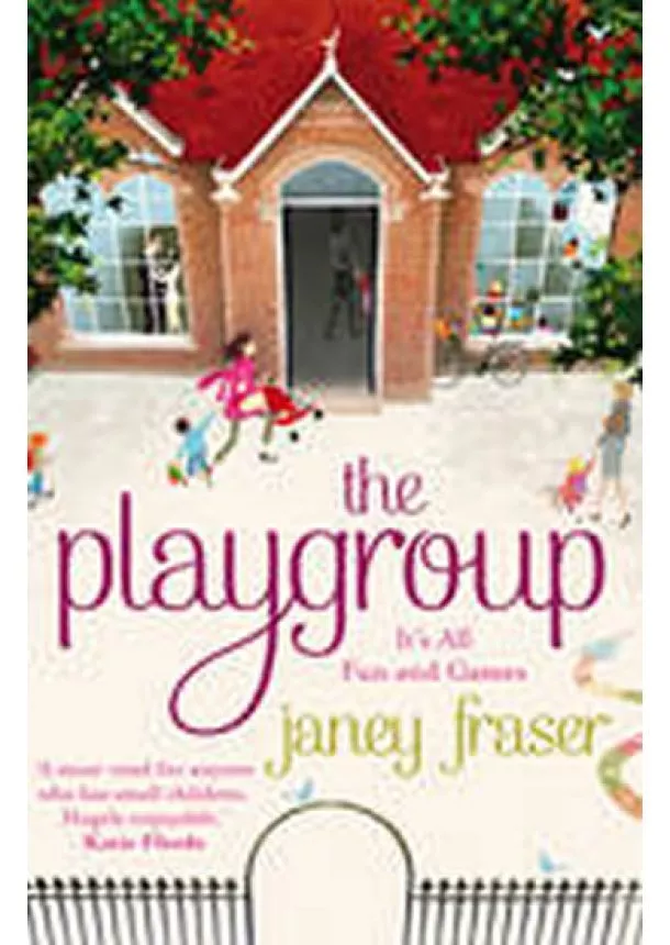 Janey Fraser - The Playgroup