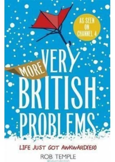 More Very British Problems