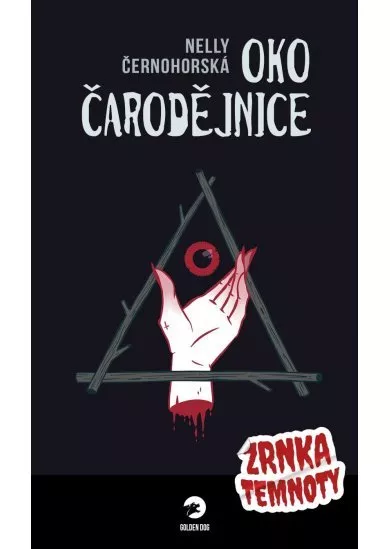 Oko čarodějnice - Zrnka temnoty 1