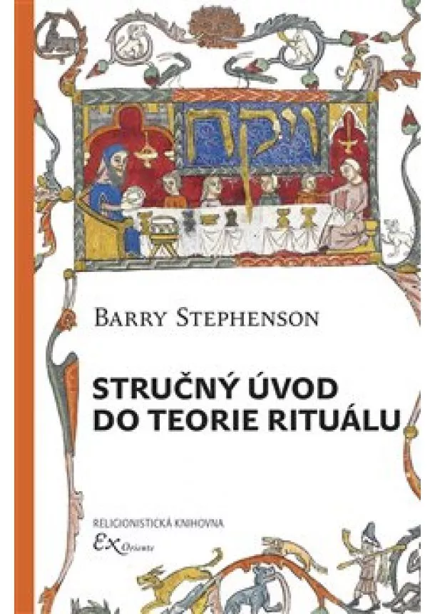 Barry Stephenson - Stručný úvod do teorie rituálu