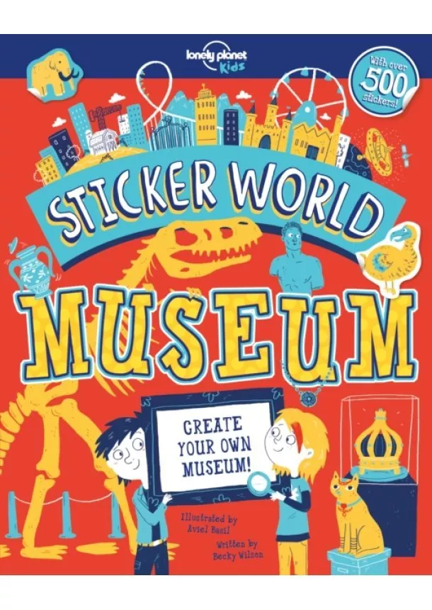  Lonely Planet Kids, Becky Wilson - Sticker World  Museum