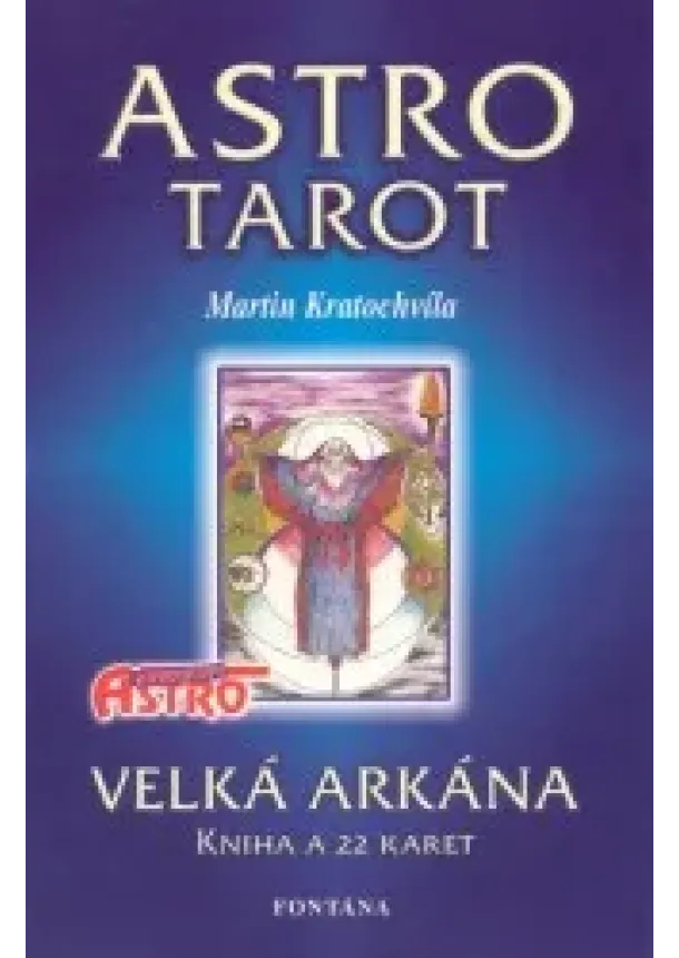 Martin Kratochvíla - Astro tarot - velká arkána